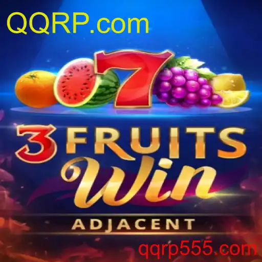 Strategi Menang di Permainan 3FruitsWin dan Mengapa QQRP.com Menjadi Destinasi Utama